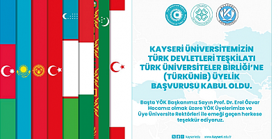 Kayseri Üniversitesi, Türk Devletleri Teşkilatı Türk Üniversiteler Birliği’ne Üye Oldu