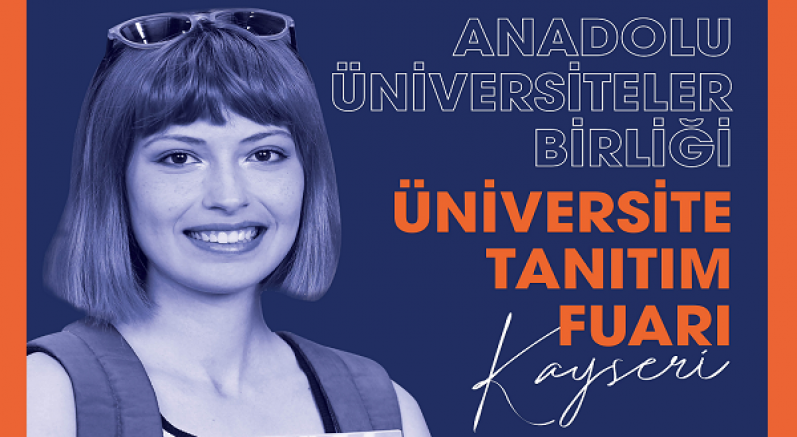 Anadolu Üniversiteler Birliği Fuarları AGÜ'de Başlıyor