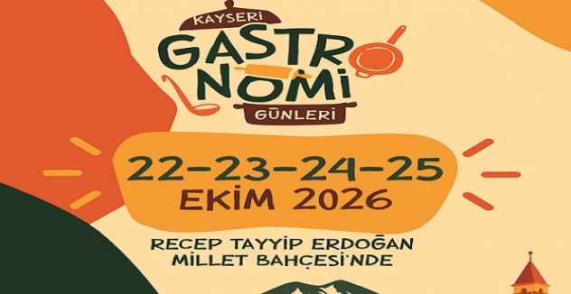 Gastronomi Günleri 22 Ekim’de Başlıyor