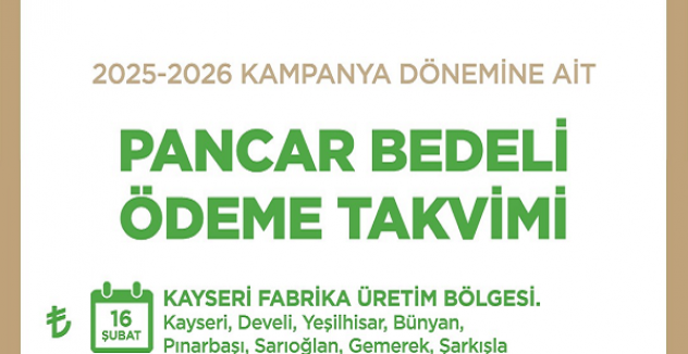 Kayseri Şeker 2025–2026 Pancar Bedeli Ödeme Takvimini Açıkladı