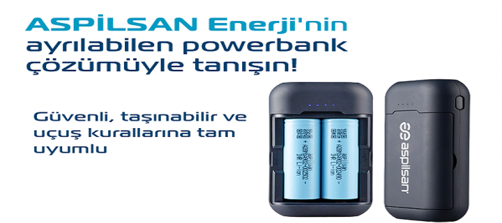 ASPİLSAN Enerji’den Uçuşlara Uyumlu Powerbank Çözümü