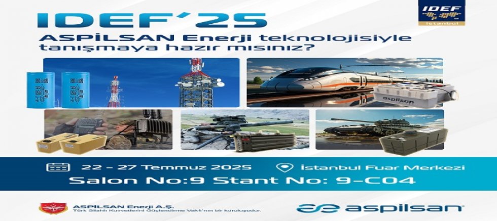 IDEF 2025’te Enerjinin Adı ASPİLSAN ENERJİ