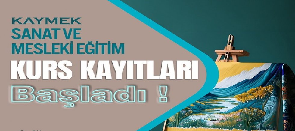 KAYMEK’te Güz Dönemi Kurs Kayıtları Başladı