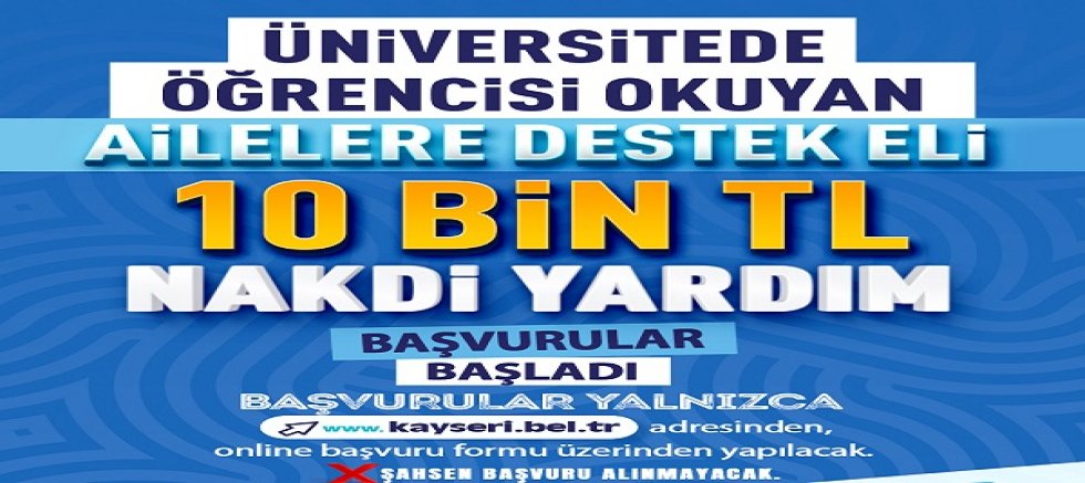 Kayseri Büyükşehir’in 10 Bin TL’lik Üniversite Desteğinde Başvurular Başladı
