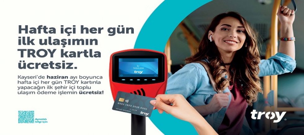 Kayseri Büyükşehir, TROY İş Birliğiyle Hafta İçi İlk Şehir İçi Ulaşım Ücretsiz
