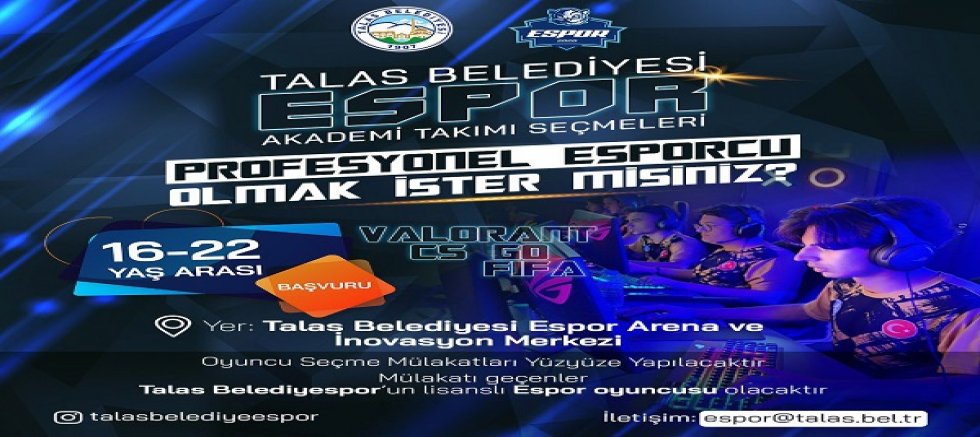 Talas'ta e-sporun yıldızları seçiliyor