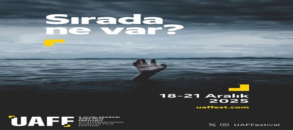 Uluslararası Afet Film Festivali’nde Yarışacak Filmler Belli Oldu!