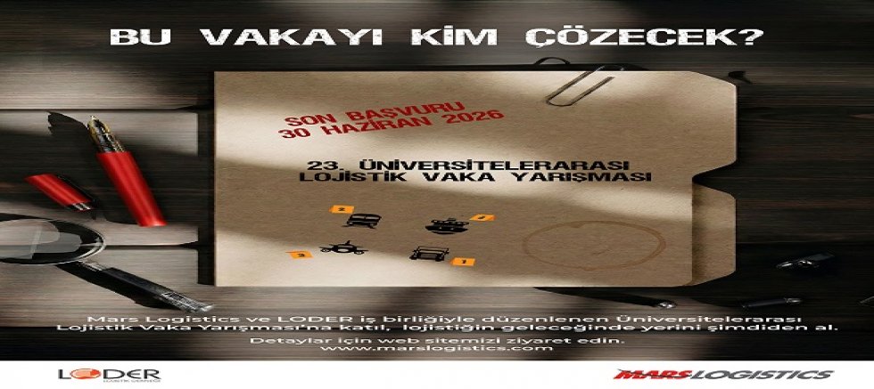 Üniversite Öğrencileri İçin Ödüllü Lojistik Yarışması Başladı