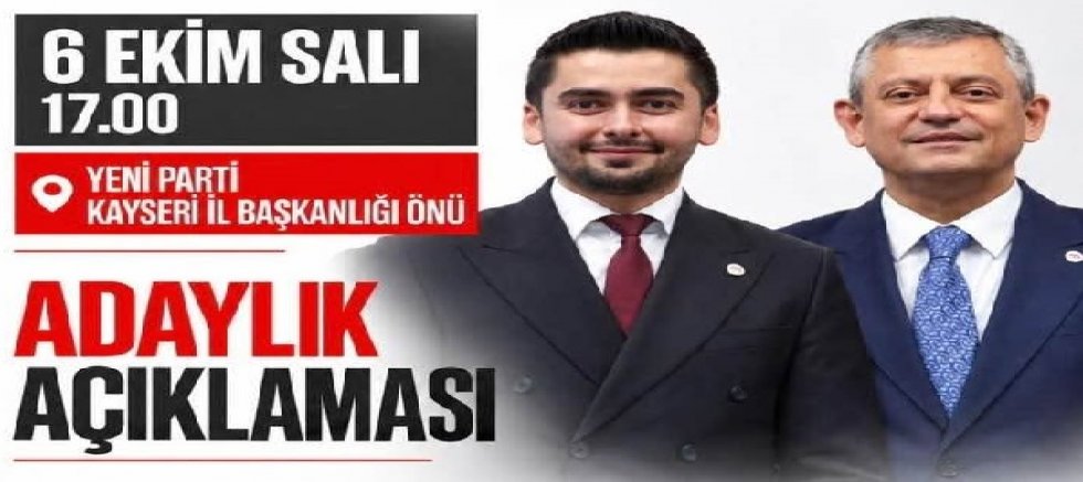  YENİ Parti Kayseri İl Başkanı Ufuk Ozan Gözbaşı yeniden adaylığını açıklayacak