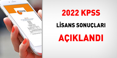 2022-KPSS Lisans sonuçları açıklandı