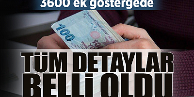 3600 ek gösterge düzenlemesinin detayları belli oldu