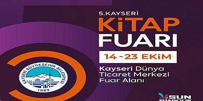 5. Kayseri Kitap Fuarı yarın kapılarını açıyor