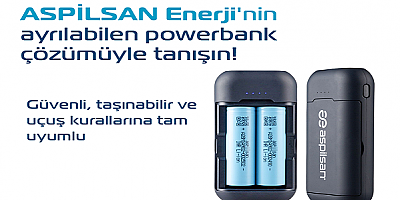ASPİLSAN Enerji’den Uçuşlara Uyumlu Powerbank Çözümü