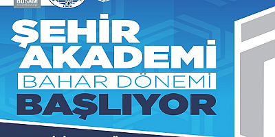 BÜSAM Şehir Akademi 2023 Bahar Dönemi Kayıtları Başladı