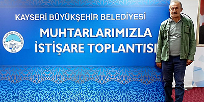 Büyükşehir Belediye Başkanı Büyükkılıç, Sarız'da muhtarlarla buluştu