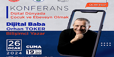 '' Dijital Baba'' Talas'ta konferans verecek