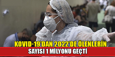 DSÖ: Kovid-19'dan 2022'de ölenlerin sayısı 1 milyonu geçti