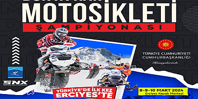 Dünya Kar Motosikleti Şampiyonası Türkiye’de ilk kez Erciyes'te gerçekleştirilecek