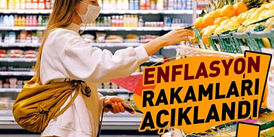 Enflasyon rakamları açıklandı