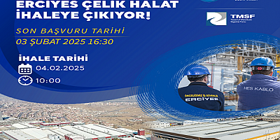 Hes Kablo ve Erciyes Çelik Halat ihaleye çıkıyor