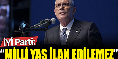 İYİ Parti: Milli yas ilan edilemez