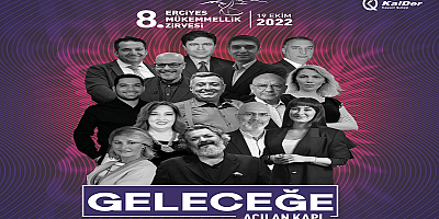 KalDer Kayseri, 8. Erciyes Mükemmellik Zirvesi’ne Hazır