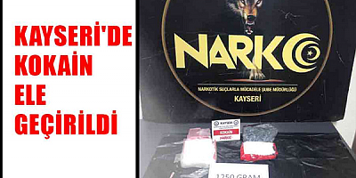 Kayseri'de 1 kilo 250 gram kokain ele geçirildi