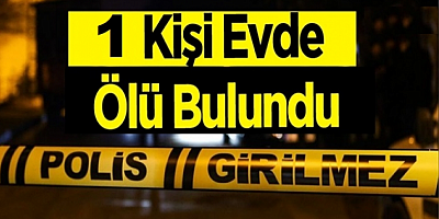 Kayseri'de 56 yaşındaki kişi evinde ölü bulundu