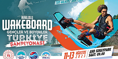 Kayseri'de Kablolu Wakeboard Gençler ve Büyükler Türkiye Şampiyonası düzenlenecek