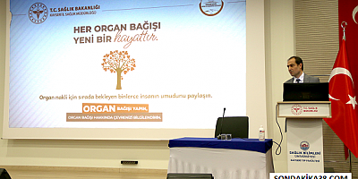 Kayseri'de organ bağışının önemine dikkat çekildi