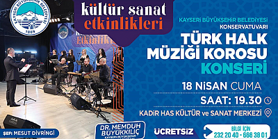 Kayseri'de Türk Halk Müziği Korosu konseri