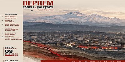 Kayseri Deprem Paneli ve Çalıştayı düzenleniyor