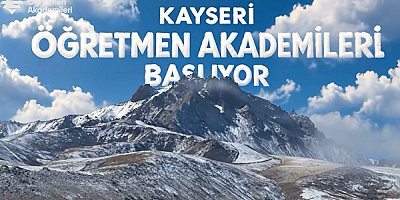 Kayseri Öğretmen Akademileri’nde Yeni Dönem Başlıyor