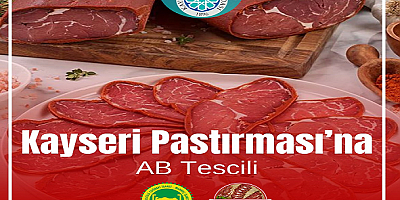 ''Kayseri Pastırması''na AB tescili