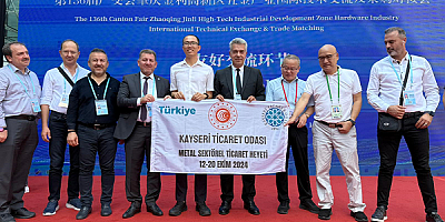Kayseri Ticaret Odası 50 kişilik iki ayrı heyetle Çin'e iş gezisi düzenledi