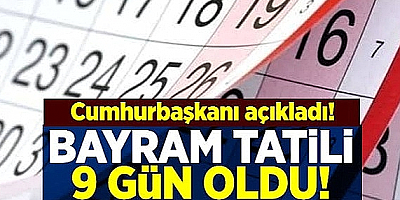 Kurban Bayramı tatili 9 gün