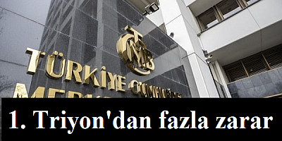 Merkez Bankası 2025'te 1 trilyon TL zarar etti