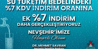 Nevşehir'de su tarifelerinde yüzde 14 indirim uygulanacak
