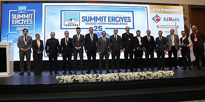 “SUMMIT ERCİYES’25 - Geleceğe Yatırım Yapanlar Zirvesi” Düzenlendi