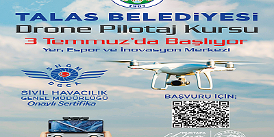 Talas'ta öğrencilere drone eğitimi verilecek